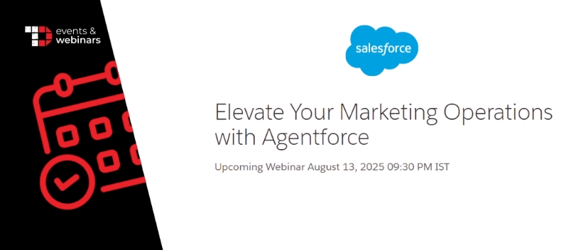 TechDogs-"Elevate Your Marketing Operations with Agentforce" TechDogs-"Elevate Your Marketing Operations with Agentforce"