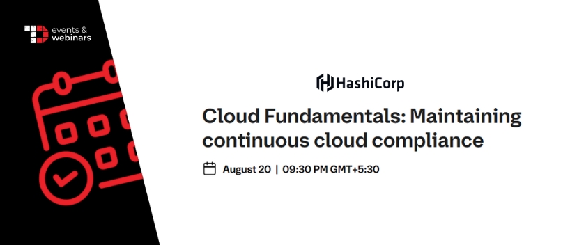TechDogs-"Cloud Fundamentals: Maintaining Continuous Cloud Compliance" TechDogs-"Cloud Fundamentals: Maintaining Continuous Cloud Compliance"