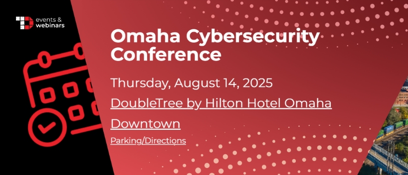 TechDogs-"Omaha Cybersecurity Conference 2025" TechDogs-"Omaha Cybersecurity Conference 2025"