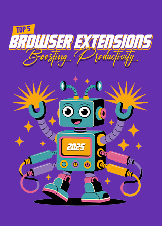 TechDogs-"Top 5 Browser Extensions Boosting Productivity In 2025"